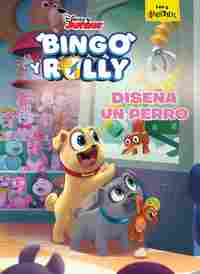 DISEÑA UN PERRO. BINGO Y ROLLY