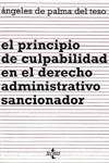 PRINCIPIO DE CULPABILIDAD EN EL DERECHO ADMINISTRATIVO SANCIONADOR, EL