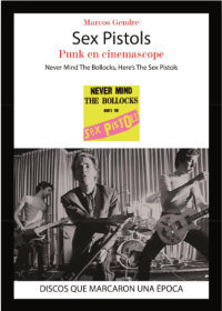 SEX PISTOLS PUNK EN CINEMASCOPE