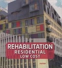 REHABILITATION RESIDENTIAL LOW COST