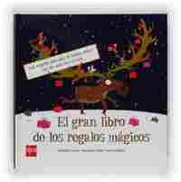 GRAN LIBRO DE LOS REGALOS MAGICOS, EL