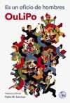 ES OFICIO DE HOMBRES OULIPO