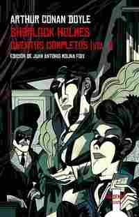 SHERLOCK HOLMES. CUENTOS COMPLETOS VOL. I