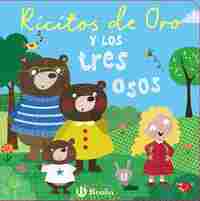 RICITOS DE ORO Y LOS TRES OSOS. CON ECENARIO Y 4 MUÑEQUITOS