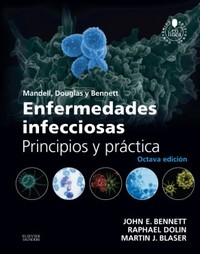 (8º) ENFERMEDADES INFECCIOSAS. PRINCIPIOS Y PRACTICA (2 VOLS.)