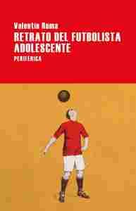 RETRATO DEL FUTBOLISTA ADOLESCENTE