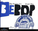 BE BOP