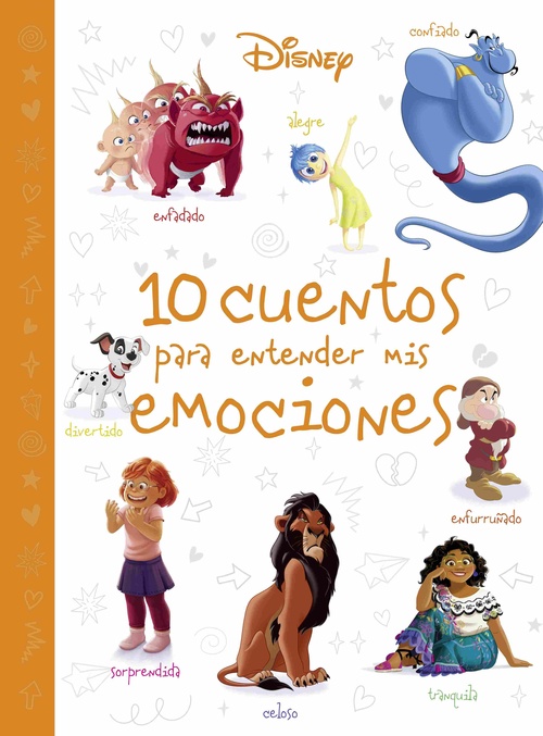 10 CUENTOS PARA ENTENDER MIS EMOCIONES. DISNEY