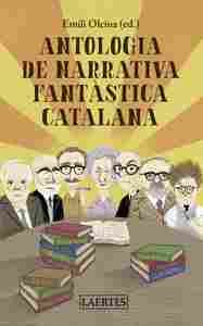ANTOLOGIA DE NARRATIVA FANTÀSTICA CATALANA