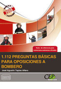 1112 PREGUNTAS BASICAS PARA OPOSICIONES A BOMBERO