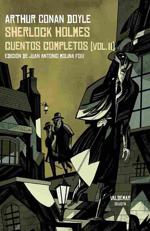 SHERLOCK HOLMES. CUENTOS COMPLETOS ( VOL. II ]
