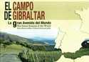 EL CAMPO DE GIBRALTAR LA GRAN AVENIDA DEL MUNDO (BILINGÜE) GUIA CULTURAL Y TURISTICA