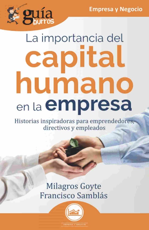 LA IMPORTANCIA DEL CAPITAL HUMANO EN LA EMPRESA