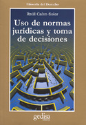 USO DE NORMAS JURIDICAS Y TOMA DE DECISIONES