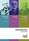 (ESTUCHE) BIOGRAFIAS POLITICAS: SILVELA, MAURA, CÁNOVAS