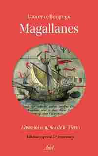 MAGALLANES. HASTA LOS CONFINES DE LA TIERRA