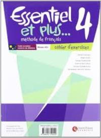 4º ESO. CAHIER. ESSENTIEL ET PLUS