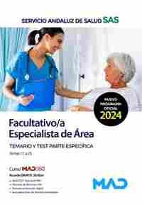 FACULTATIVO/A ESPECIALISTA DE ÁREA. TEMARIO Y TEST PARTE ESPECÍFICA. TEMAS 11 A 25. SERVICIO ANDALUZ