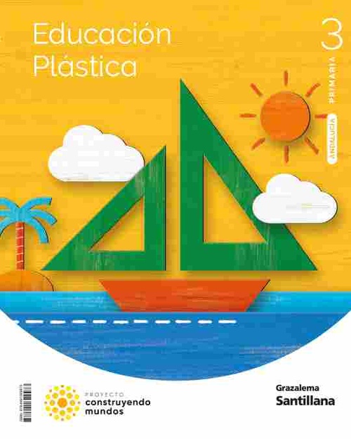 3º PR. EDUCACION PLASTICA. CONSTRUYENDO MUNDOS.