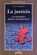 JUSTICIA PRINCIPALES DEBATES CONTEMPORANEOS, LA                     OS