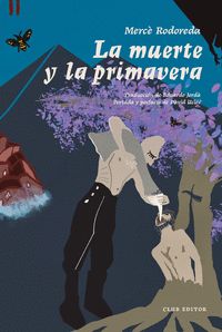 MUERTE Y LA PRIMAVERA, LA