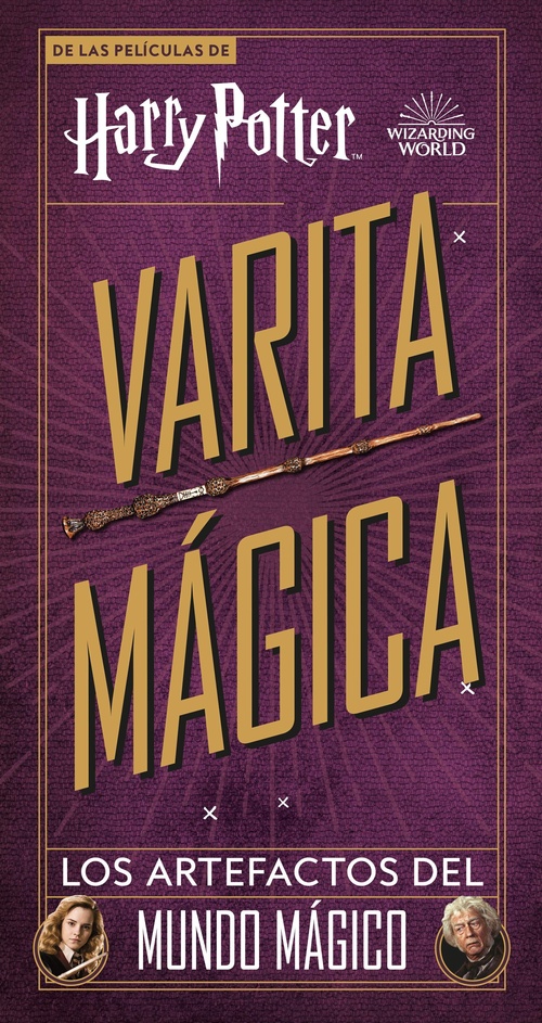 HARRY POTTER VARITA MÁGICA. LOS ARTEFACTOS DEL MUNDO MAGICO.