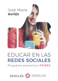 EDUCAR EN LAS REDES SOCIALES. PROGRAMA PRENVENTIVO PRIRES
