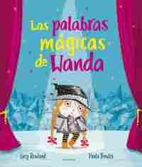 LAS PALABRAS MÁGICAS DE WANDA