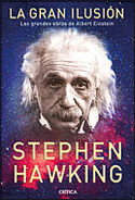 GRAN ILUSION, LA; GRANDES OBRAS DE ALBERT EINSTEIN