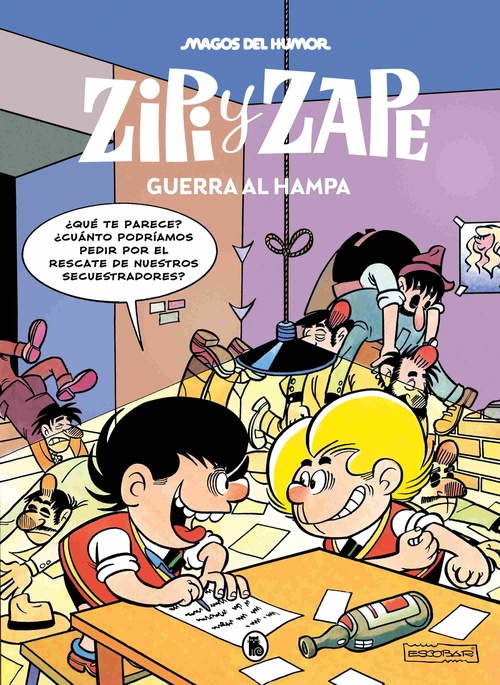 GUERRA AL HAMPA. ZIPI Y ZAPE, 223