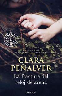 LA FRACTURA DEL RELOJ DE ARENA*