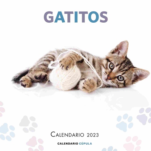 CALENDARIO 2023. GATITOS