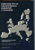 VII. DERECHO DE LA COMPETENCIA EUROPEO Y ESPAÑOL. CURSO DE INICIACION