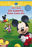 UN CUENTO PARA CADA DIA. LA CASA DE MICKEY MOUSE