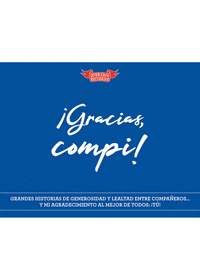 ¡GRACIAS, COMPI!. GRANDES HISTORIAS DE GENEROSIDAD Y LEALTAD ENTRE COMPAÑER@S Y UN AGRADECIMIENTO ES