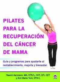 PILATES PARA LA RECUPERACION DEL CANCER DE MAMA