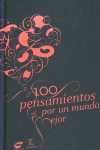 100 PENSAMIENTOS PARA UN MUNDO MEJOR