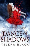 DANCE OF SHADOWS