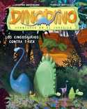 1. CINCOSAURIOS CONTRA T-REX, LOS. DINO DINO