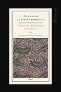 ESCENAS DE LA ESPAÑA ROMANTICA (TOMADAS DE MIS MEMORIAS INTIMAS)
