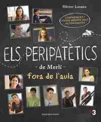 PERIPATETICS FORA DE LŽAULA, ELS