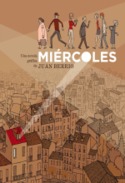 MIÉRCOLES (PREMIO FNAC-SINSENTIDO DE NOVELA GRÁFIC