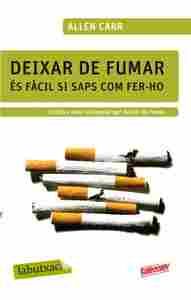 DEIXAR DE FUMAR ÉS FÀCIL SI SA