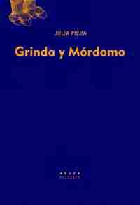 GRINDA Y MÓRDOMO