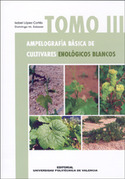 III. AMPELOGRAFIA BASICA DE: CULTIVARES ENOLOGICOS BLANCOS