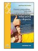NUEVAS PERSPECTIVAS PARA UNA ORIENTACION EDUCATIVA DEL DEPORTE
