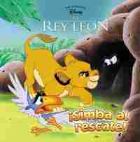 SIMBA AL RESCATE!. EL REY LEÓN