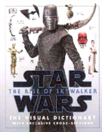 STAR WARS. EL ASCENSO DE SKYWALKER. DICCIONARIO VISUAL CON EXCLUSIVOS CORTES TRANSVERSALES