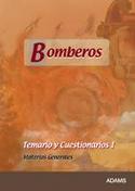 I. BOMBEROS. TEMARIO Y CUESTIONARIOS