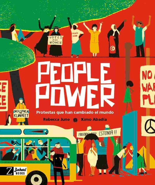PEOPLE POWER. PROTESTAS QUE HAN CAMBIADO EL MUNDO